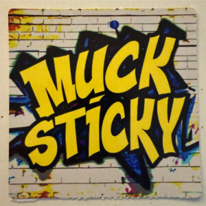 Muck Sticky Graffiti Sticker